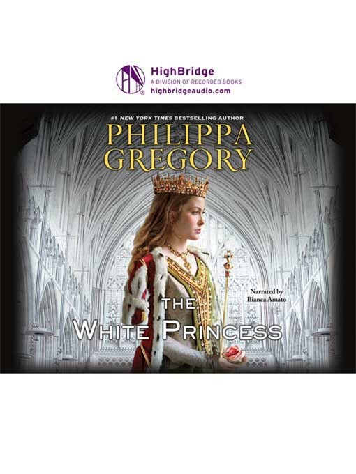 Title details for The White Princess by Philippa Gregory - Available